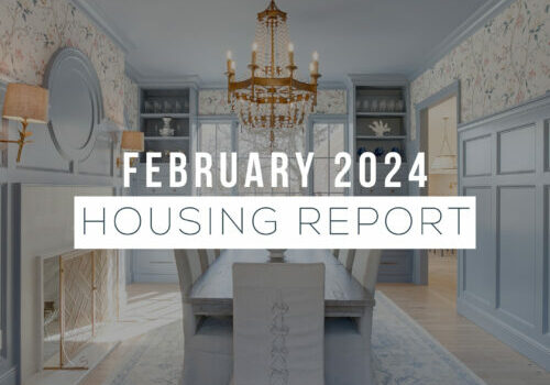 1 FEBRUARY 24 HOUSING REPORT