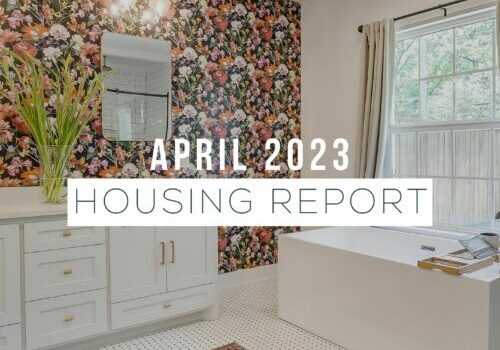 April 2023 HOUSING REPORT
