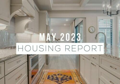 May 2023 HOUSING REPORT